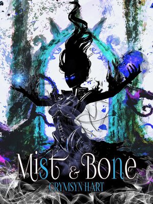 cover image of Mist & Bone